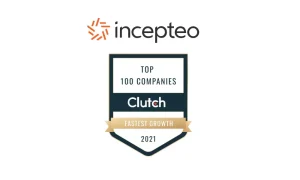 Incepteo Hailed as Clutch Top 100 Agency for Fast Growth